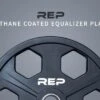 REP Urethane Coated Equalizer Plates